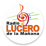 Cover Image of डाउनलोड Radio Lucero de la mañana  APK