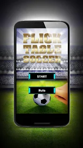 Flick Table Soccer