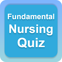 Fundamental Nursing - Quiz