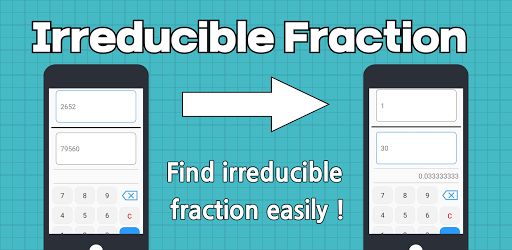 Irreducible Fraction Calculator  Reduction
