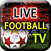 Live Football TV HD - Watch Live Soccer Streaming
