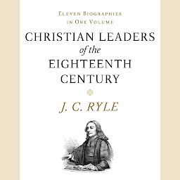 Icon image Christian Leaders of the Eighteenth Century