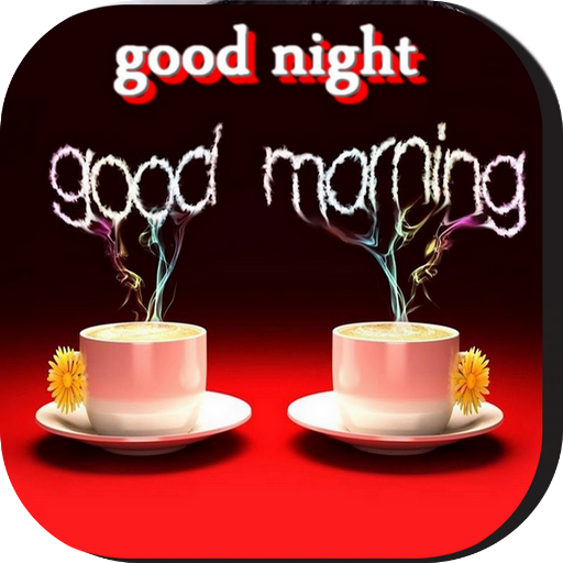 Good Morning Good Night Day Apps En Google Play