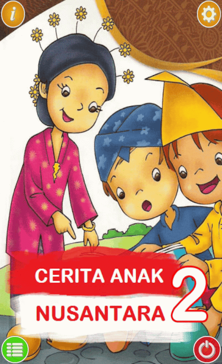 Cerita Anak Nusantara Bagian 2 - 2.0 - (Android)