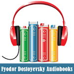 Cover Image of Herunterladen Fyodor Dostoyevsky Audiobooks 1.0 APK