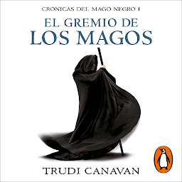 图标图片“El gremio de los magos (Crónicas del Mago Negro 1)”