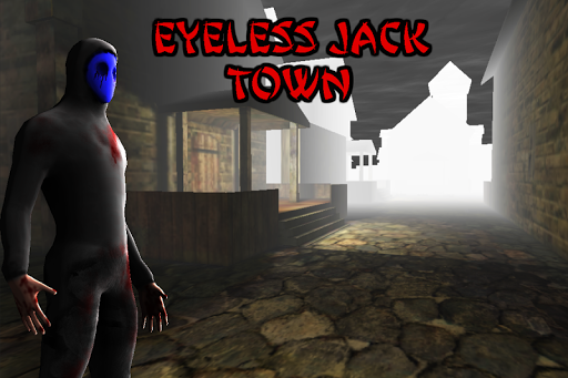 Android application Eyeless Jack - Town screenshort