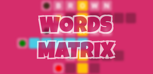 Words Matrix Universe