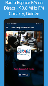Radio Espace FM 99.6 Guinée - Apps on Google Play