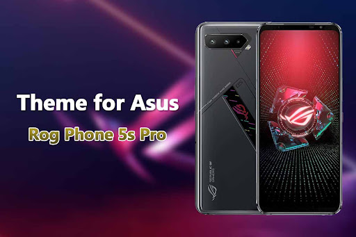 Android application Theme of Asus Rog Phone 5s Pro screenshort