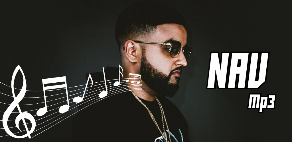 Download NAV Song Complete Free for Android - NAV Song Complete APK  Download 