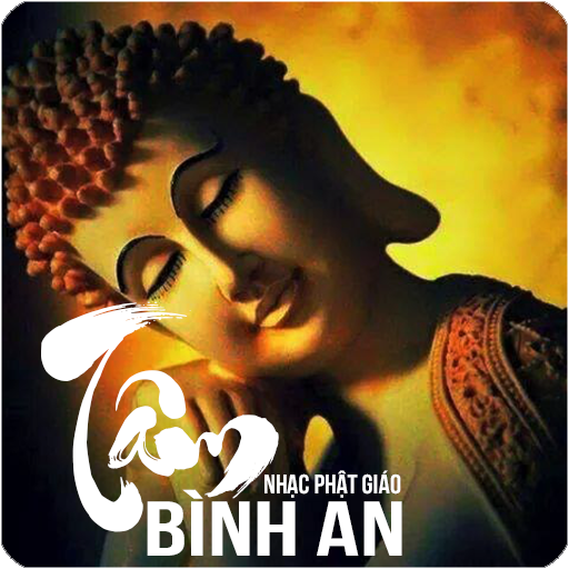 Nhạc Phật Giáo - Tâm Bình An