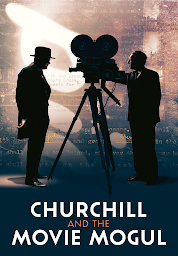 Icon image Churchill and the Movie Mogul