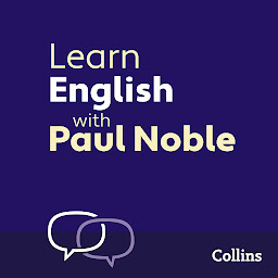 Icon image Learn English for Beginners with Paul Noble: English Made Easy with Your 1 million-best-selling Personal Language Coach