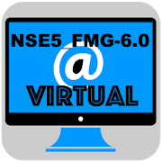 NSE5_FMG-6.0 Virtual Exam - FortiManager 6.0