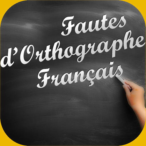 Fautes d'Orthographe Courantes