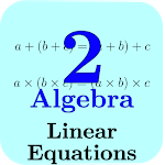 Cover Image of Herunterladen Algebra Tutorial 2: Linear Eqs  APK