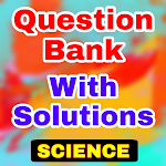 Cover Image of डाउनलोड Class 10 Science Important Questions with Solution 1.0 APK