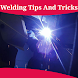 Welding Tips And Tricks - Androidアプリ