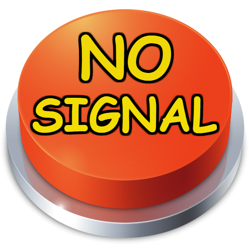 No Signal! Sound Button Screen 2