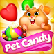 Pet Candy Puzzle - マッチゲーム - Androidアプリ