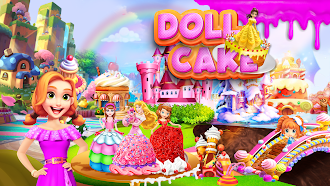 Game screenshot Fashion Doll- Girls Cake Games mod apk