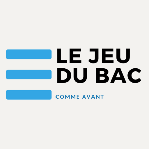 Le Jeu du Bac, comme avant !