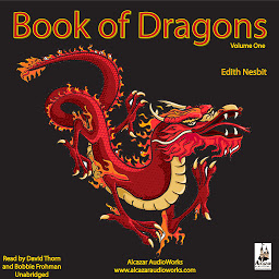 Icon image The Book of Dragons, Vol. 1
