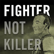 Fighter not Killer