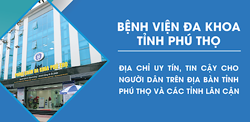 Bệnh viện Đa Khoa Tỉnh Phú Thọ