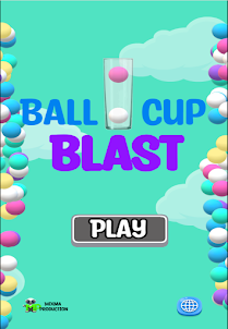 Ball Cup Blast