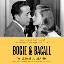 Imaginea pictogramei Bogie & Bacall: The Surprising True Story of Hollywood’s Greatest Love Affair