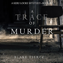 「A Trace of Murder (A Keri Locke Mystery--Book #2)」圖示圖片