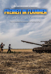 Symbolbild für Freedom on Fire: Ukraines Kampf um Freiheit