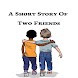 Two Friends Story - Androidアプリ