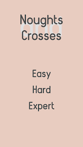 Noughts and Crosses