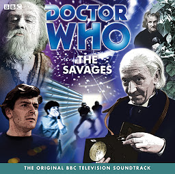 Icon image Doctor Who: The Savages (TV Soundtrack)