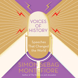 Icon image Voices of History: Speeches That Changed the World