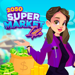 2050 Supermarket Idle – Tycoon Game Apk
