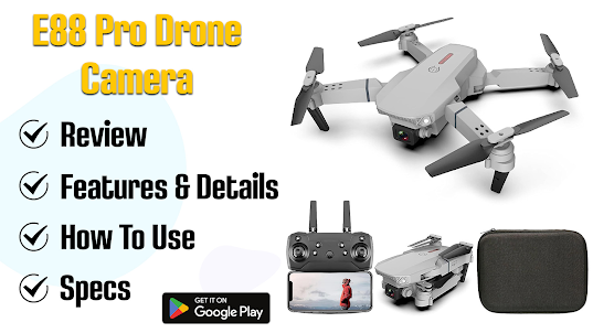 E88 Pro Drone Camera App Guide