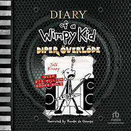 Symbolbild für Diary of a Wimpy Kid: Diper Överlöde