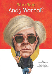 Icon image Who Was Andy Warhol?
