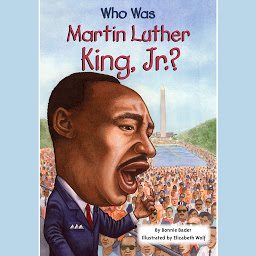 图标图片“Who Was Martin Luther King, Jr.?”