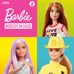 Obraz ikony: Barbie - Możesz być kim chcesz 2