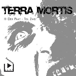 Icon image Terra Mortis 5 – Der Pakt Teil 2 (Terra Mortis)