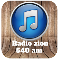 radio zion 540 am