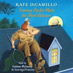 Icon image Francine Poulet Meets the Ghost Raccoon: Tales from Deckawoo Drive, Volume 2