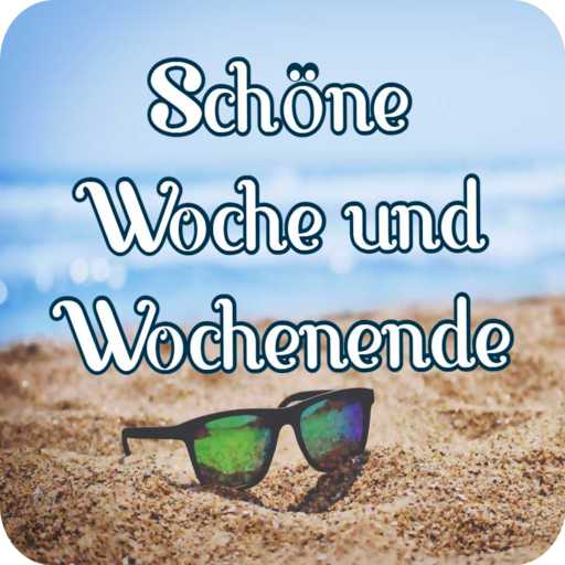 Schöne Woche und Wochenende logo