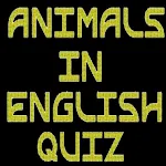 Cover Image of Download Animals in English learning quiz 1.0 APK