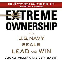 Imagen de ícono de Extreme Ownership: How U.S. Navy SEALs Lead and Win
